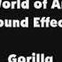 Wild World Of Animals SFX Gorilla