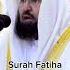 Classic Surah Fatiha By Shiekh Sudais
