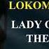 Locomotiv GT Lady Of The Niqht