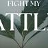 FIGHT MY BATTLES Soaking Worship Instrumental Prayer And Devotional