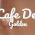 DNDM My Dreams Original Mix Cafe De Golden