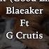 One Night Lyrics Blaeker Ft G Curtis