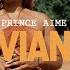 Prince Aimé Viviane Remix Ft Maahlox Le Vibeur Magasco Lili Anoma Thérapie Official Video