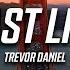 Trevor Daniel Past Life Lyrics