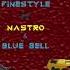 Nastro Finestyle Anthem Ft Blue Bell Hindi