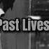 Past Lives Speed Up Reverb