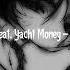 Sam Tinnesz Feat Yacht Money Play With Fire Speed Up Diferente