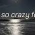Rebzyyx I M So Crazy For Youu Ft Phiec SLOWED REVERB LYRICS