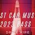 BEST CAR MUSIC 2023 BASS BOOSTED SONGS 2023 BEST