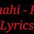 Song Ve Maahi Lyrics From Kesari By Arijit Singh Asees Kaur