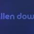 Fallen Down By Duncan Cox But It S A Slowed Version