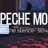 Enjoy The Silence Depeche Mode Slowed