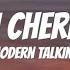 Modern Talking Cheri Cheri Lady Lyrics