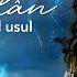 Nalan Usul Usul Lirik Video