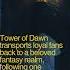 Tower Of Dawn A Journey To Find A Hope