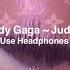 Lady Gaga Judas 8D Slowed