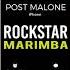 Latest IPhone Ringtone Rockstar Marimba Remix Ringtone Post Malone