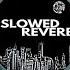 JVLA Such A Wh Re Ft Slowed Reverb