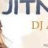 JITNI DAFA DJ ACE REMIX
