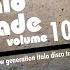 The Italo Decade Vol 10 New Generation Italo Disco Megamix