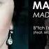Madonna B Tch I M Loca