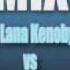 Dj Lana Kenoby Vs DJ Johnny Beast Montana