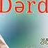 TANRİVERDİ AĞAYEV DƏRD QƏMLƏ 2023 TOĞRUL ÖNÜR FUAT NİCAT NİHAD HÜSEYİN RƏŞAD TUNAR