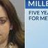 Julie Miller Sentenced
