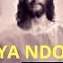 NDONGOESYA WE MWOVOSYA Hymn With Lyrics