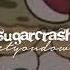 ElyOtto SugarCrash Slowed Reverb