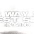 Ariana Grande X Cassie Long Way 2 The West Side Edit Audio