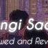 Rangi Saari Slowed Reverb
