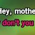 Journey Mother Father Karaoke Version