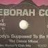 Deborah Cox Nobody S Supposed To Be Here Hex Hector S Club Mix