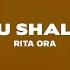 Rita Ora Ask You Shall Receive Lyrics