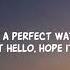 Happier X Here S Your Perfect TikTok Song Lyrics I Hope U Happy