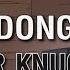 DONG Dance Performance Bear Knuckle เน อเพลง