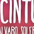 Alvaro Soler La Cintura