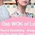 FULL ALBUM OST WOK OF LOVE 기름진 멜로