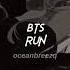 Bts Run Sped Up Reverb