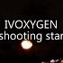 IVOXYGEN Shooting Star