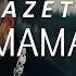 AZET MAMA Official Lyrics