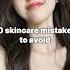 10 Skincare Mistakes To Avoid Shorts Skincare Aesthetic