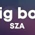 SZA Big Boy Lyrics