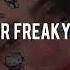 Nicki Minaj Super Freaky Girl Speed Up