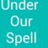MLP EG Under Our Spell Acapella Test