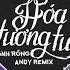 Hóa Tương Tư Andy Remix Anh Rồng Nhạc Remix 2025