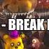 DAGames FNAF 4 Song Break My Mind
