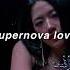 Ive Supernova Love Slowed Reverb