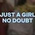 Just A Girl No Doubt Edit Audio